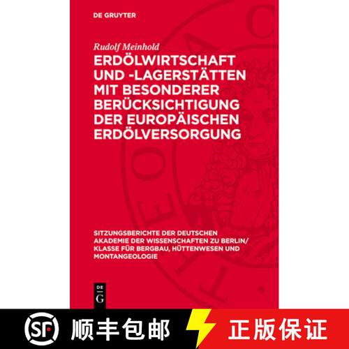【3-4周达】精装 Erdölwirtschaft Und -Lagerstätten Mit Besonderer Berücksichtigung Der Europäische... [9783112701362]