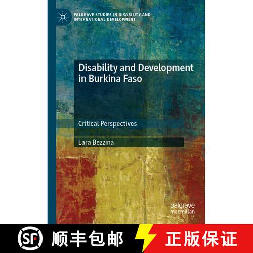 【3-4周达】Disability and Development in Burkina Faso : Critical Perspectives [9783030246808]