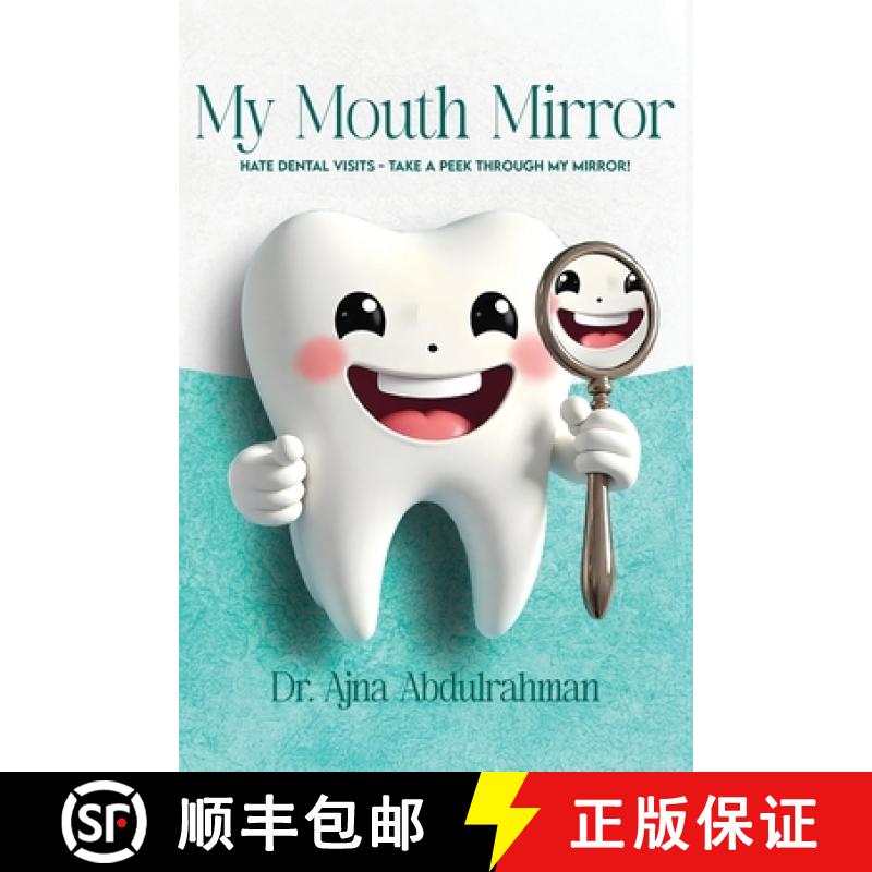 【3-4周达】My Mouth Mirror: Hate Dental Visits - Take a Peek Through my Mirror! [9784871035507]