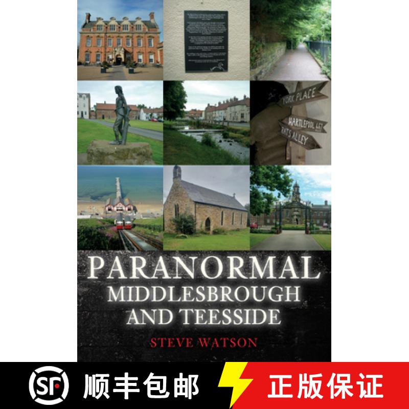 【2-3周达】Paranormal Middlesbrough and Teesside [9781398114517]