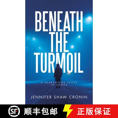 【3-4周达】Beneath the Turmoil: A Search for Peace in Chaos [9781665783774]