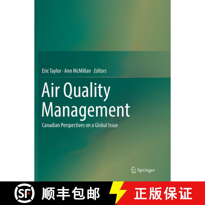 【3-4周达】Air Quality Management: Canadian Perspectives on a Global Issue [9789402402681]