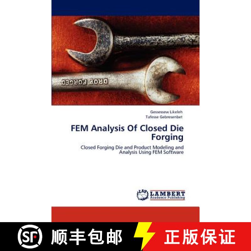 预订 FEM Analysis Of Closed Die Forging [9783848418800]