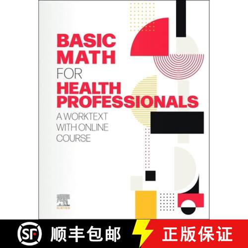 【3-4周达】Basic Math for Health Professionals: A Worktext with Online Course [9780323764070]