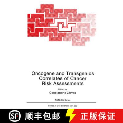 【3-4周达】精装 Oncogene and Transgenics Correlates of Cancer Risk Assessments: Proceedings of a NATO... [9780306442421]
