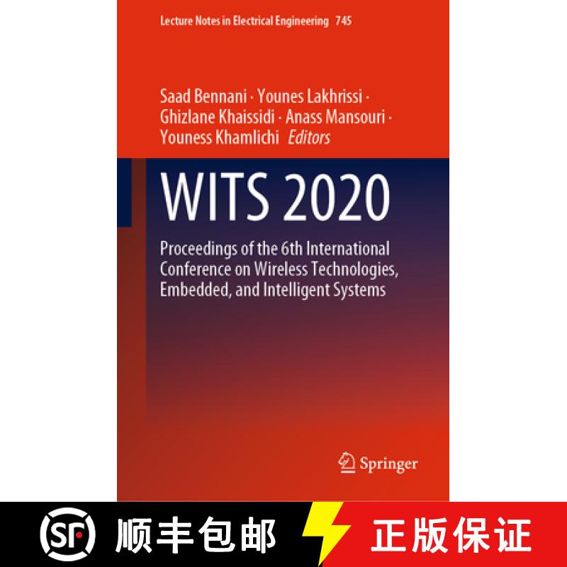 【3-4周达】Wits 2020: Proceedings of the 6th International Conference on Wireless Technologies, Embed... [9789813368927]