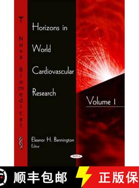 【3-4周达】Horizons in World Cardiovascular Research: Volume 1 [9781608764471]