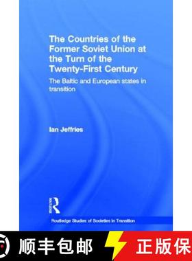 【3-4周达】The Countries of the Former Soviet Union at the Turn of the Twenty-First Century: The Balt... [9780415648967]