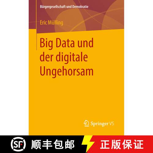 【3-4周达】Big Data und der digitale Ungehorsam (1. Aufl. 2019) [9783658241582]
