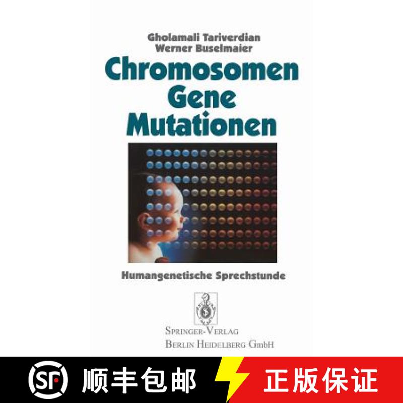 【3-4周达】Chromosomen, Gene, Mutationen: Humangenetische Sprechstunde [9783540586678]