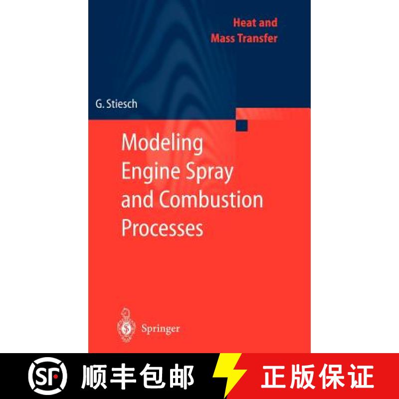 【3-4周达】Modeling Engine Spray and Combustion Processes [9783540006824]