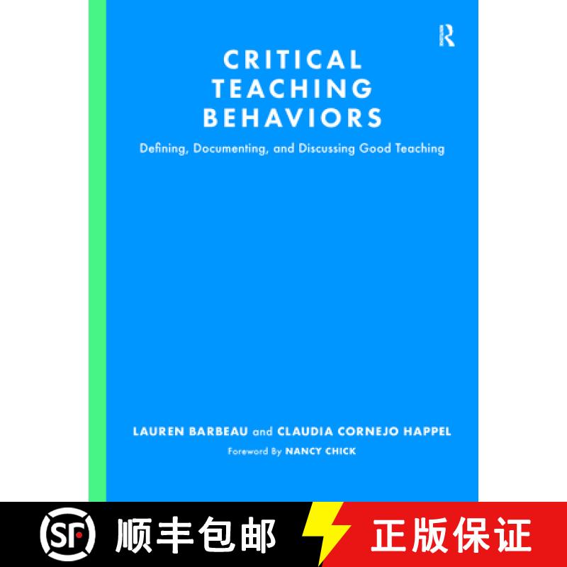 【3-4周达】Critical Teaching Behaviors: Defining, Documenting, and Discussing Good Teaching [9781642673685]