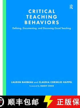 【3-4周达】Critical Teaching Behaviors: Defining, Documenting, and Discussing Good Teaching [9781642673685]
