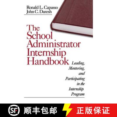 【3-4周达】精装 The School Administrator Internship Handbook: Leading, Mentoring, and Participating i... [9780761976561]
