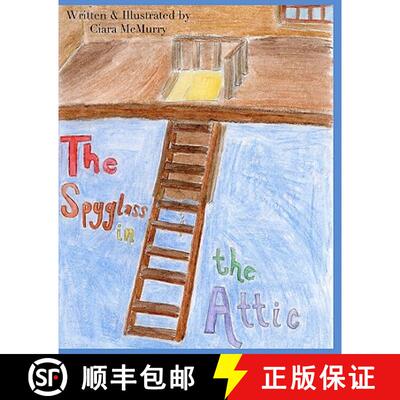 【3-4周达】The Spyglass in the Attic [9780615421957]