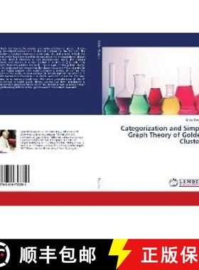 预订 Categorization and Simple Graph Theory of Golden Clusters [9783659753251]