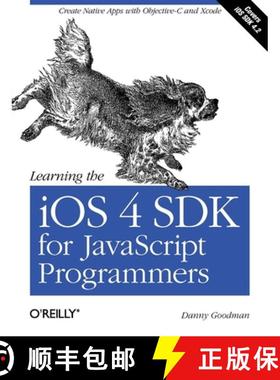 预订 Learning the IOS 4 SDK for JavaScript Programmers: Create Native Apps with Objective-C and Xcode [9781449388454]