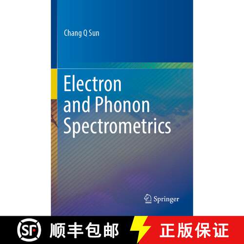 【3-4周达】Electron and Phonon Spectrometrics [9789811531781]