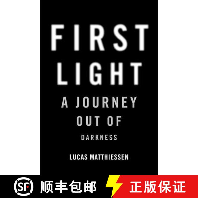 【3-4周达】First Light: A Journey Out of Darkness [9781956763317]