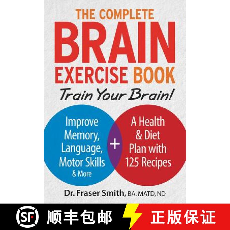 【2-3周达】Complete Brain Exercise Book: Train Your Brain - Improve Memory, Language, Motor Skills an... [9780778805151]