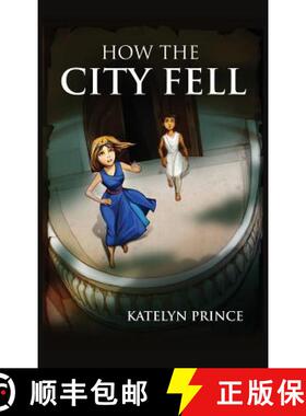 【3-4周达】How the City Fell [9780983964049]