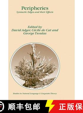 【3-4周达】Peripheries : Syntactic Edges and their Effects [9781402019081]