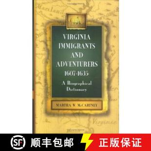 1607 and 1635 Dictionary Virginia Biographical 4周达 9780806317748 Immigrants Adventurers