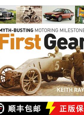 【3-4周达】First Gear: Myth Busting Motoring Milestones [9780750988162]