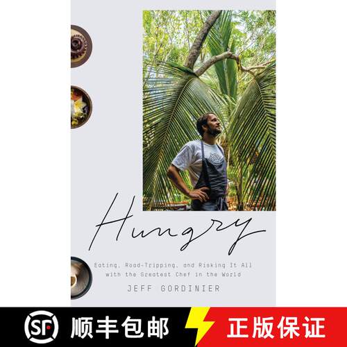 【3-4周达】精装 Hungry: Eating, Road-Tripping, and Risking It All with the Greatest Chef in the World [9781524759643]