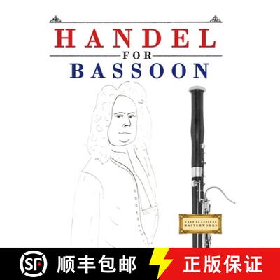【3-4周达】Handel for Bassoon: 10 Easy Themes for Bassoon Beginner Book [9781807564346]