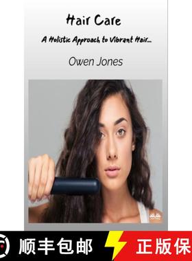 【3-4周达】Hair Care - A Holistic Approach To Vibrant Hair... [9788835463627]