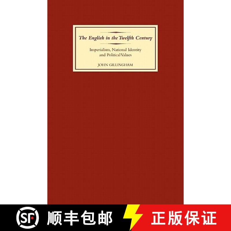 【3-4周达】English in the Twelfth Century - Imperialism, National Identity and Political Values: Impe... [9781843834250]