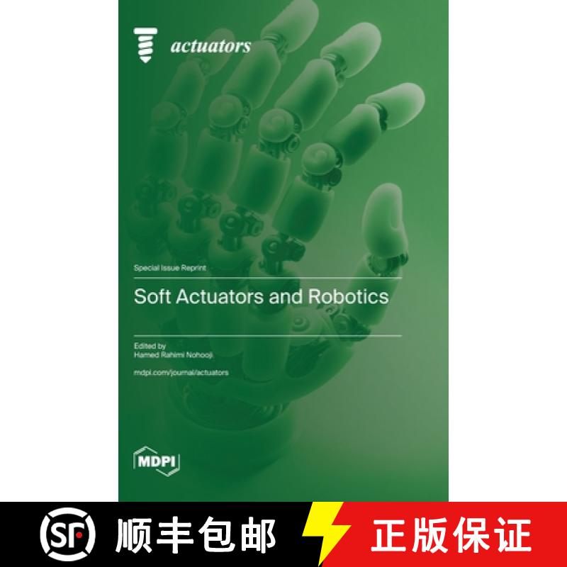 【2-3周达】Soft Actuators and Robotics [9783036598086]