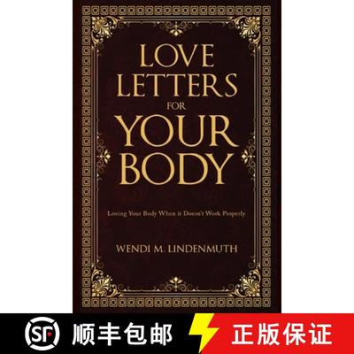 【3-4周达】Love Letters for Your Body: Loving Your Body When It Doesn't Work Properly [9798348481230]