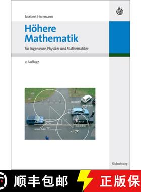 【3-4周达】Hoehere Mathematik: Fur Ingenieure, Physiker Und Mathematiker [9783486584479]