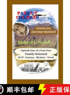【3-4周达】Patriot Children Episode One California Transplants [9780359461868]