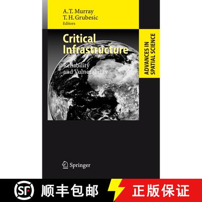 【3-4周达】Critical Infrastructure : Reliability and Vulnerability [9783540680550]