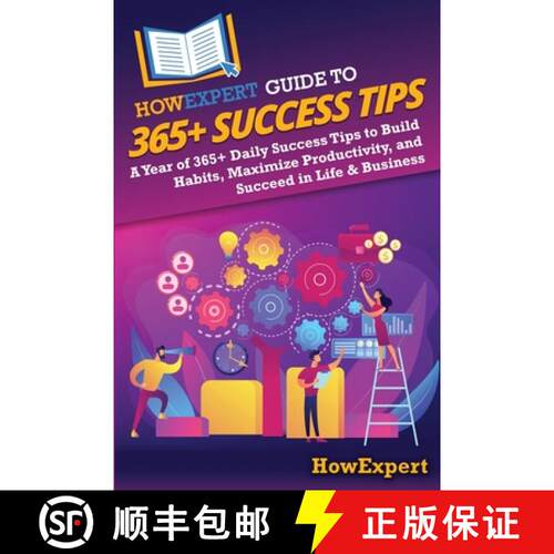 【3-4周达】HowExpert Guide to 365+ Success Tips: A Year of 365+ Daily Success Tips to Build Habits, M... [9798895731871]