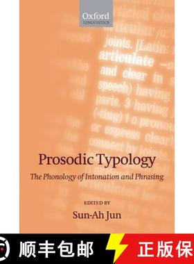 【3-4周达】Prosodic Typology: The Phonology of Intonation and Phrasing [With CDROM] [9780199208746]