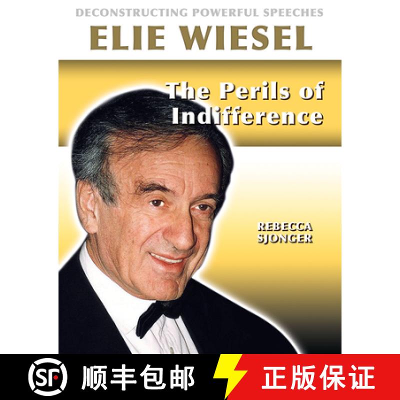 预订 Elie Wiesel: The Perils of Indifference [9780778781578]