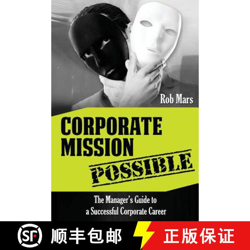 【3-4周达】Corporate Mission Possible: The Manager's Guide to a Successful Corporate Career [9788087694022]