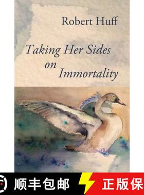 预订 Taking Her Sides on Immortality [9781645169895]
