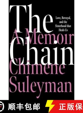 【3-4周达】Chain: Love, Betrayal, and the Sisterhood That Heals Us [9780063396258]