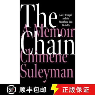 【3-4周达】The Chain: Love, Betrayal, and the Sisterhood That Heals Us [9780063396258]