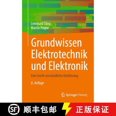 【3-4周达】Grundwissen Elektrotechnik und Elektronik: Eine leicht verständliche Einführung (8. Aufl... [9783662684580]
