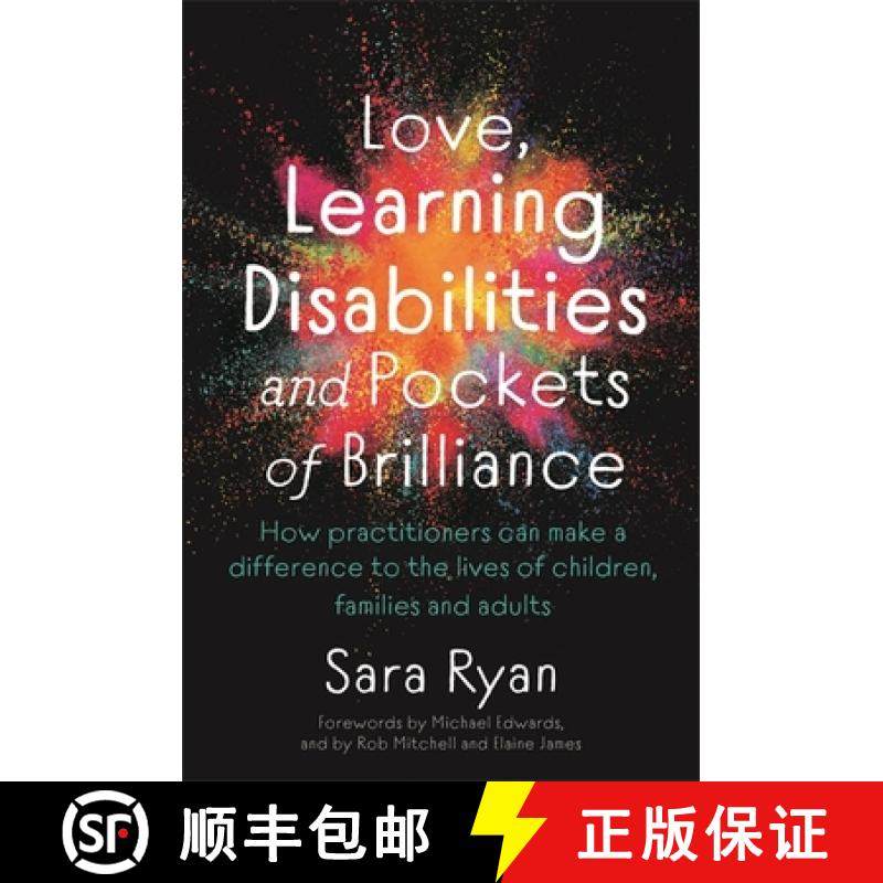 【3-4周达】Love, Learning Disabilities and Pockets of Brilliance: How Practitioners Can Make a Differ... [9781787751910]