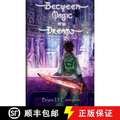 【3-4周达】Between Magic and Dreams: Reclamation [9781733943901]