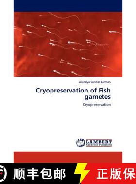 预订 Cryopreservation of Fish gametes [9783659176777]