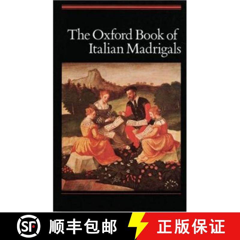 【3-4周达】The Oxford Book of Italian Madrigals: SATB Unaccompanied [9780193436473]