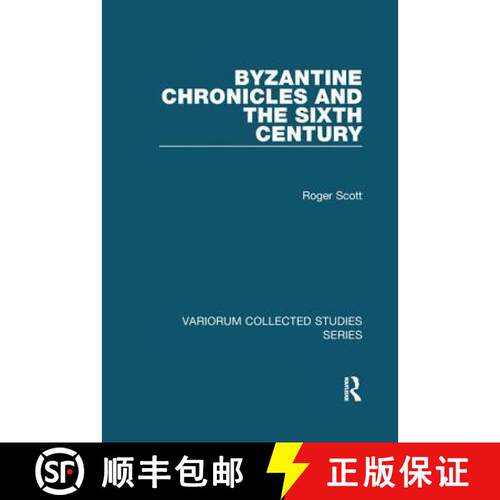 【3-4周达】Byzantine Chronicles and the Sixth Century [9781138109261]
